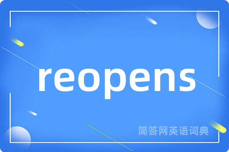 reopens