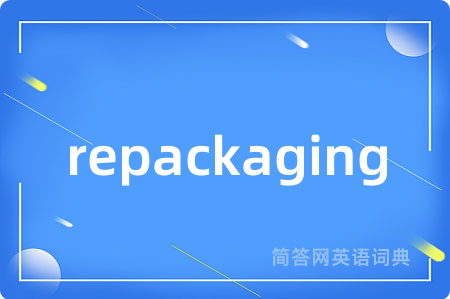 repackaging