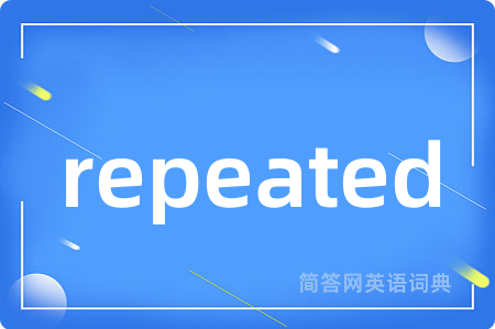 repeated