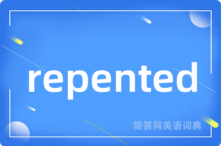 repented