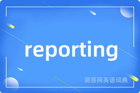 reporting
