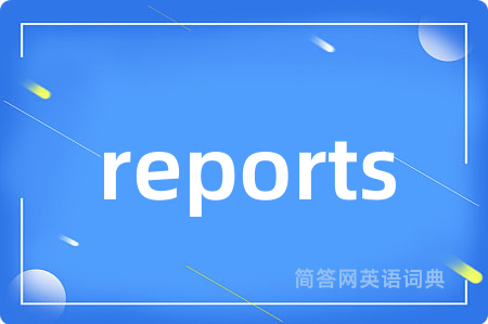 reports