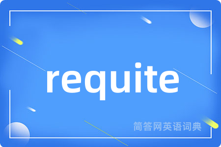 requite