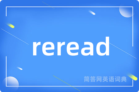 reread