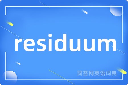residuum