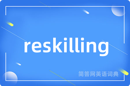 reskilling