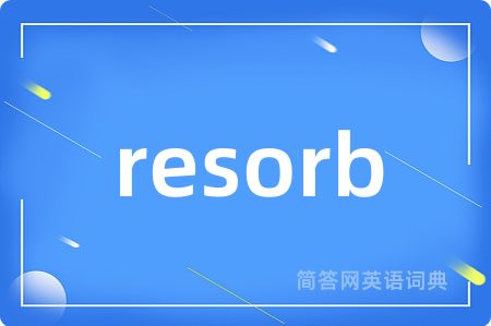 resorb