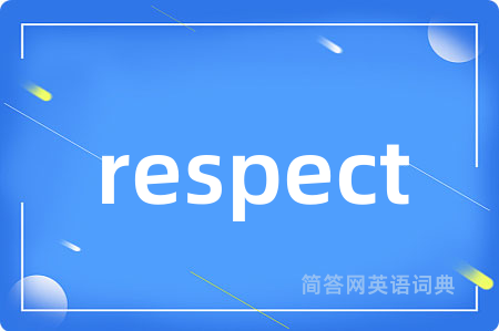 respect
