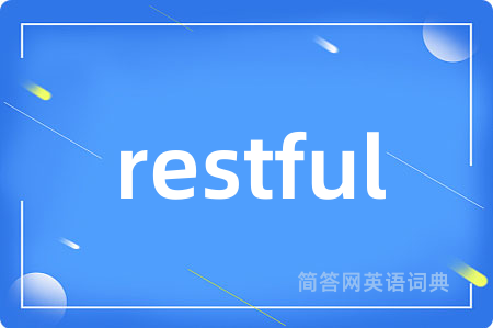 restful
