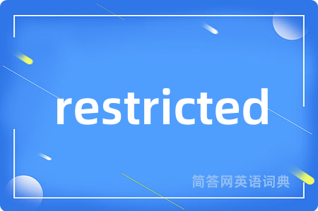 restricted