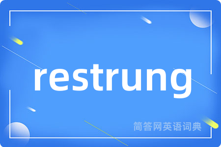 restrung