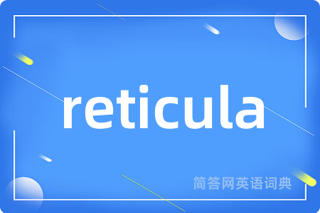 reticula
