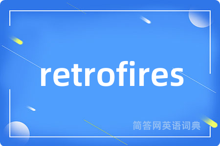 retrofires