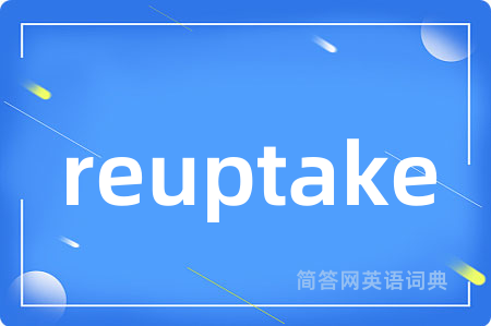 reuptake