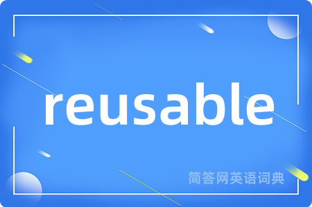 reusable