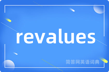 revalues