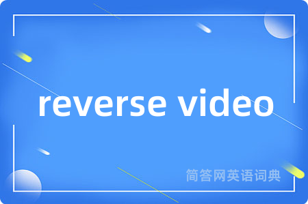 reverse video
