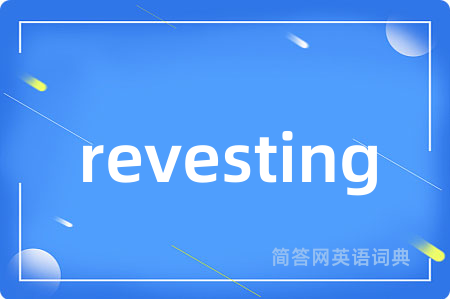 revesting