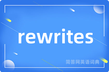 rewrites