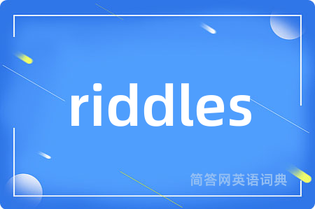 riddles