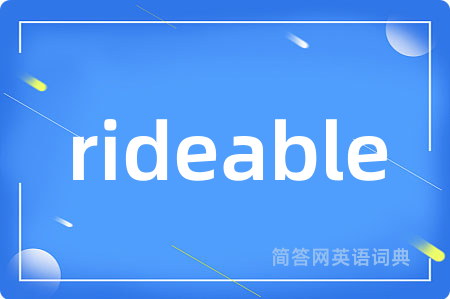 rideable