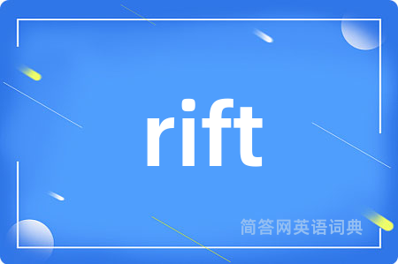 rift