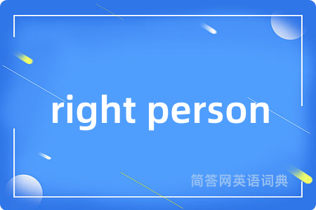 right person