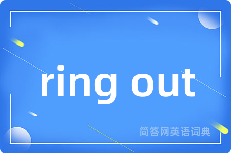 ring out