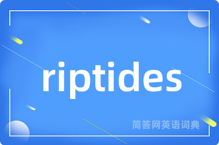 riptides