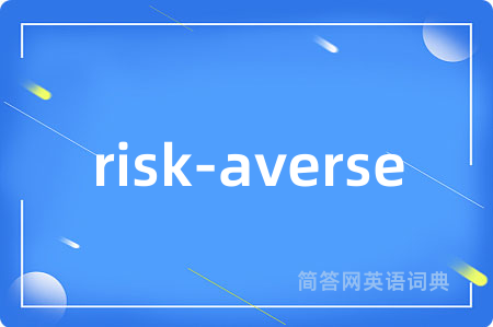 risk-averse
