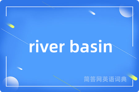 river basin