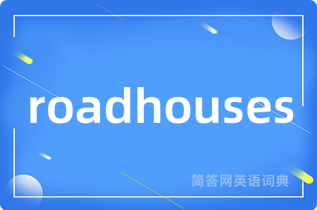 roadhouses