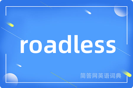 roadless