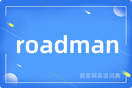 roadman