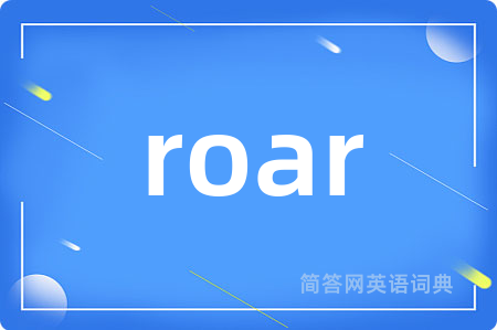 roar