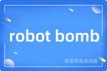 robot bomb