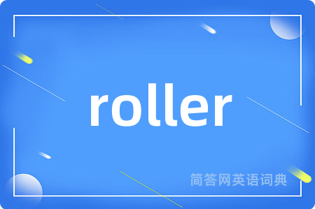 roller