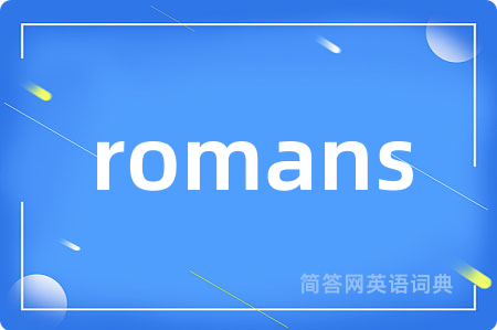 romans