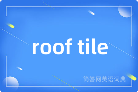 roof tile