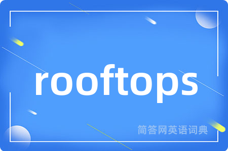 rooftops