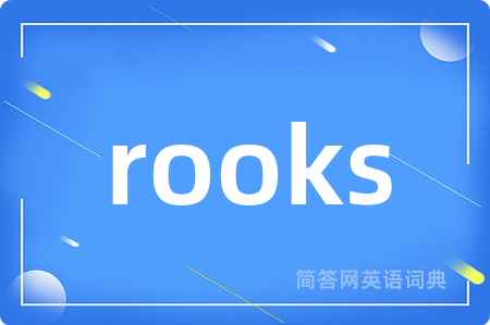 rooks