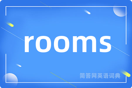 rooms