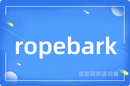 ropebark