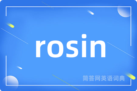 rosin