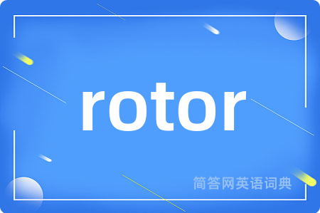 rotor