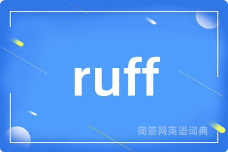 ruff