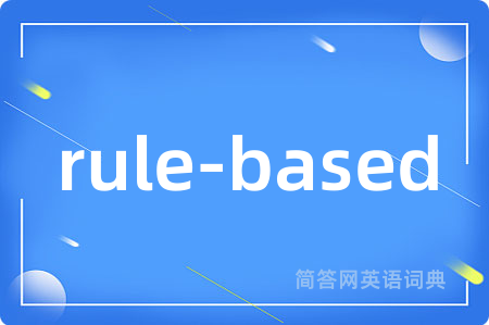 rule-based