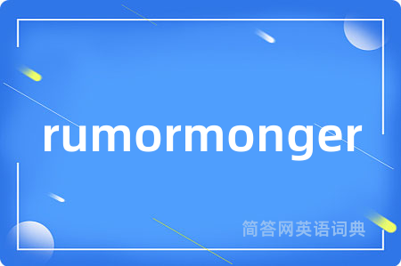 rumormonger