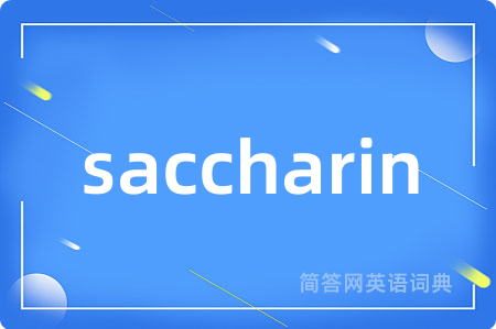 saccharin