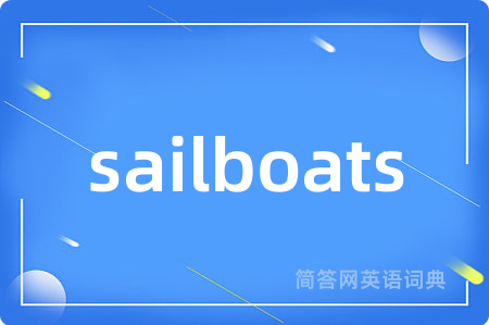 sailboats